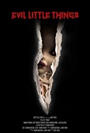 Evil Little Things 2019 Full Movie Download Free HD 720p