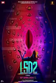 LSD 2 Love Sex Aur Dhokha 2 2024 Full Movie Download Free HD 720p