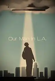 Our Man In LA 2024 Full Movie Download Free HD Web-DL